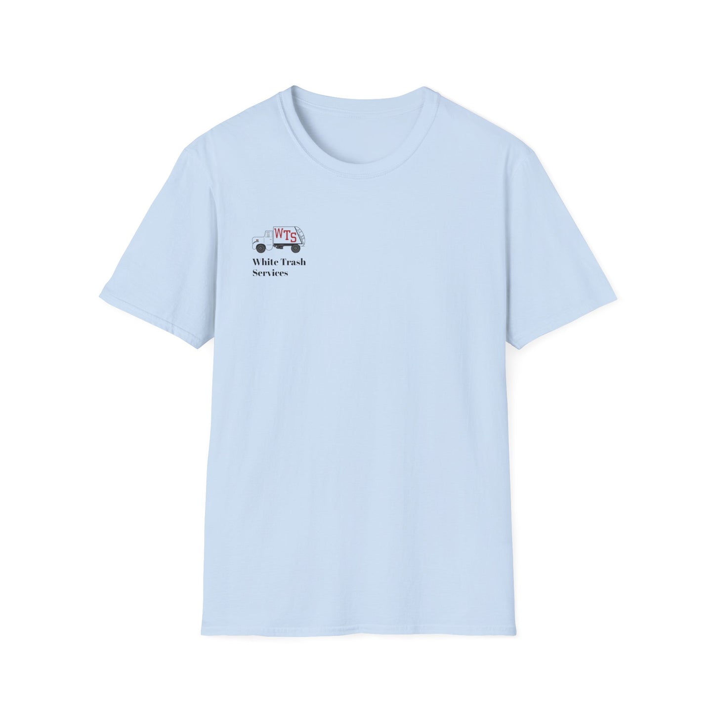 "Trash is Our Middle Name" Softstyle T-Shirt
