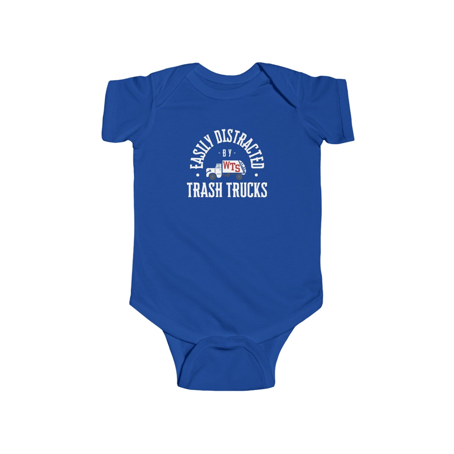 Graphic Baby Onesie: "Easily Distracted by Trash Trucks!"