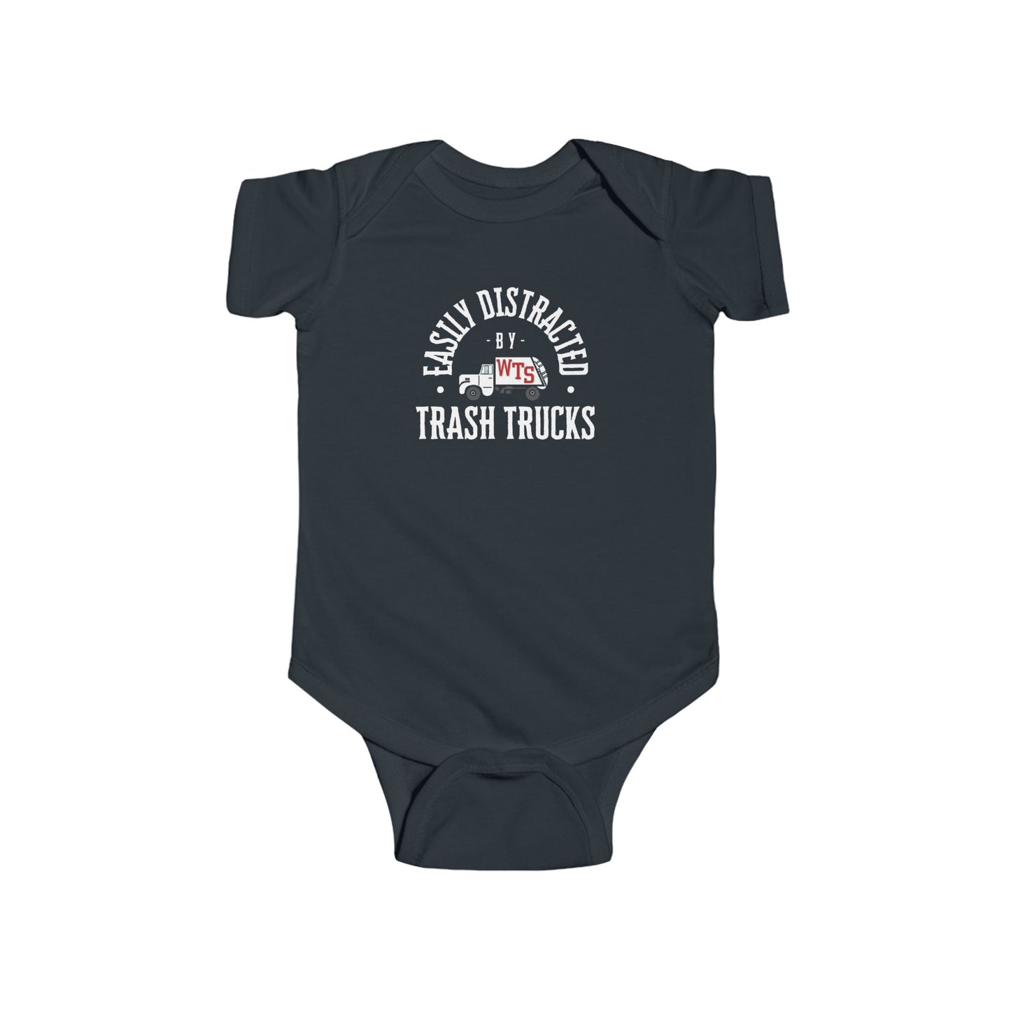 Graphic Baby Onesie: "Easily Distracted by Trash Trucks!"