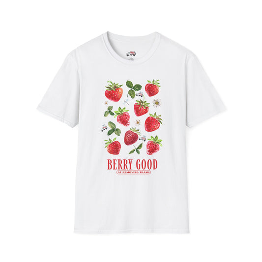 "Berry Good" at Removing Trash T-Shirt