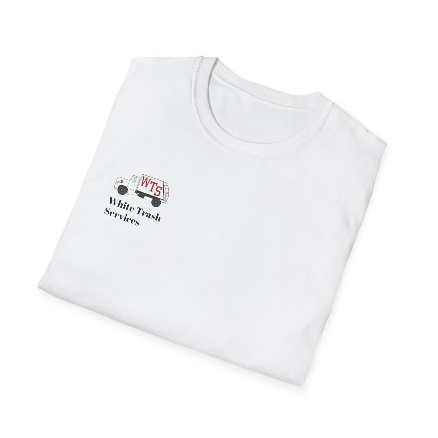 "Trash is Our Middle Name" Softstyle T-Shirt