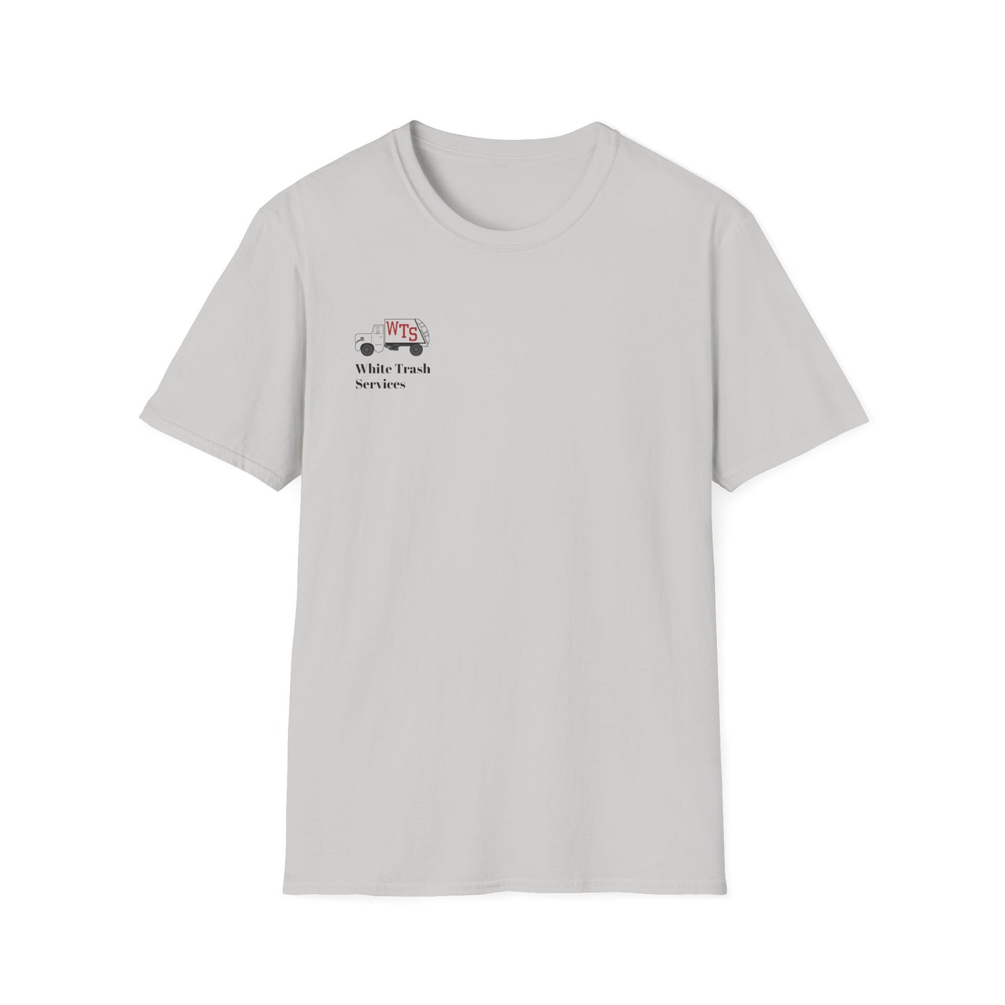 "Trash is Our Middle Name" Softstyle T-Shirt
