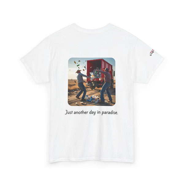 Just Another Day in Paradise Tee